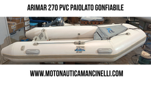 Carica l'immagine nel visualizzatore di Gallery, Gommone Arimar in PVC